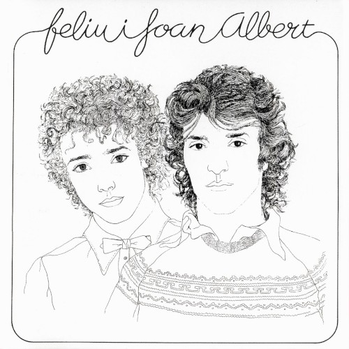 Feliu i Joan Albert