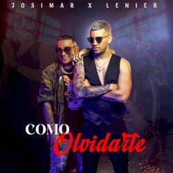 Cómo olvidarte