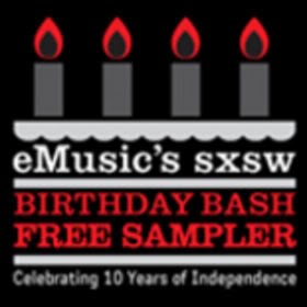 eMusic SXSW Birthday Sampler