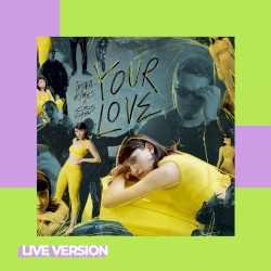 Your Love (live version)