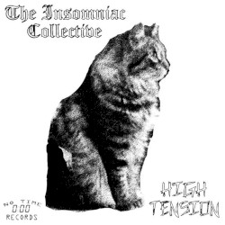 High Tension / The Insomniac Collective Split