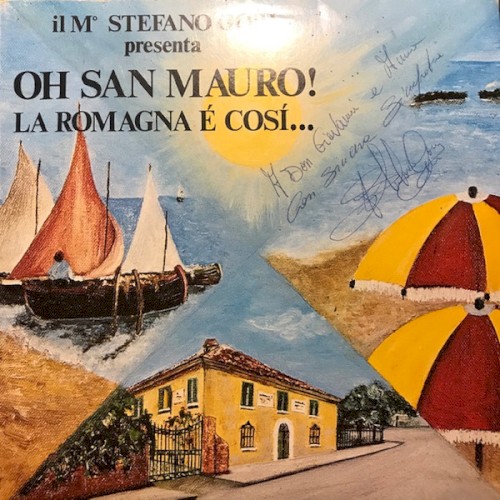 Oh San Mauro! / La Romagna é cosí…