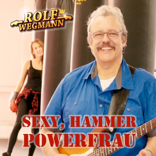 Sexy, Hammer Powerfrau