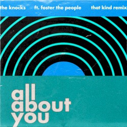 All About You (THAT KIND remix)