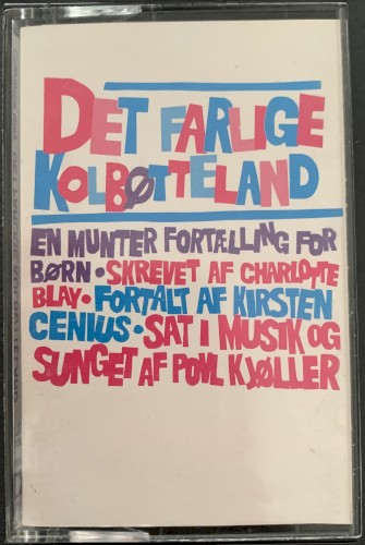 Det farlige Kolbøtteland