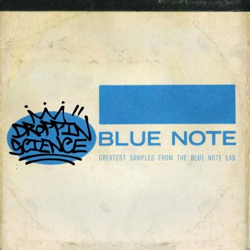 Droppin' Science: Greatest Samples From the Blue Note Lab