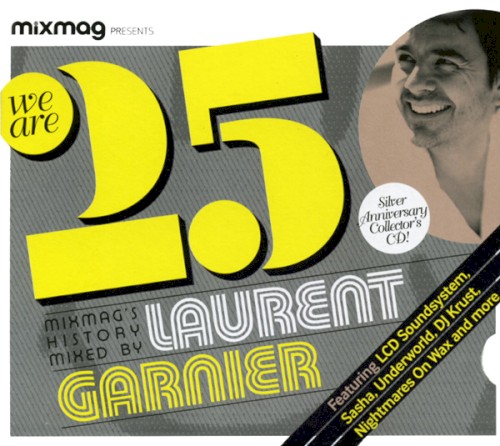 Mixmag Presents: We Are 25: Mixmag's History