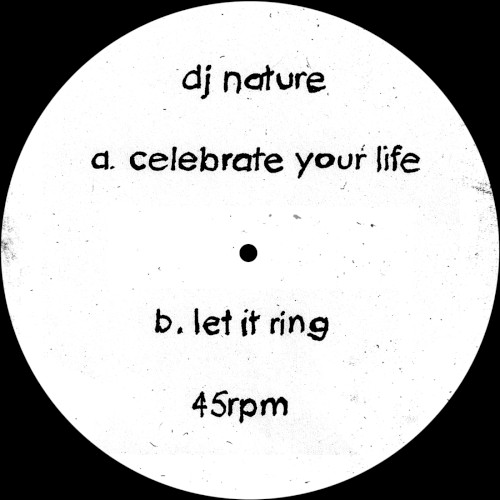 Celebrate Your Life / Let It Ring
