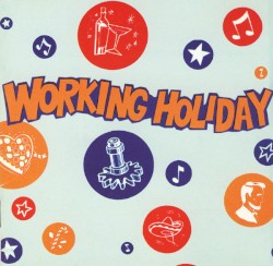 Working Holiday!
