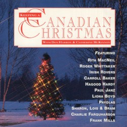 Keeping a Canadian Christmas With Don Harron & Catherine McKinnon