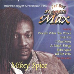 Jet Star Reggae Max - Mikey Spice
