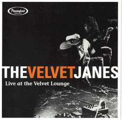 Live At The Velvet Lounge