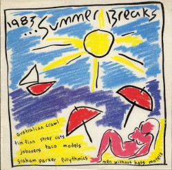 1983... Summer Breaks