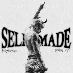 Self‐made (Something Pt.2)