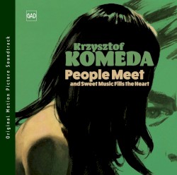People Meet and Sweet Music Fills the Heart