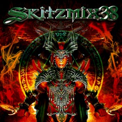 Skitzmix 38 (Mixed by Nick Skitz) [Worldwide Edition]