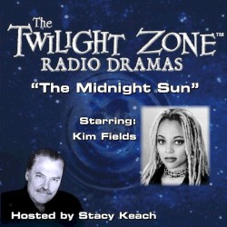 The Twilight Zone Radio Dramas, "The Midnight Sun"