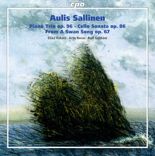 Piano Trio, op. 96 / Cello Sonata, op. 86 / From a Swan Song, op. 67