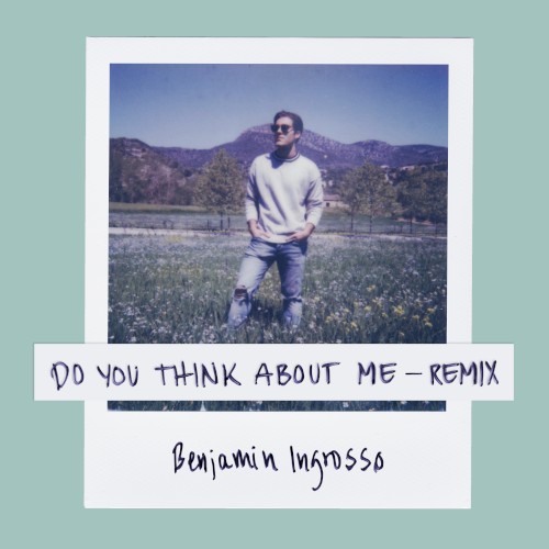 Do You Think About Me (Galavant remix)