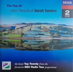 Your Hundred Best Tunes: The Top 20