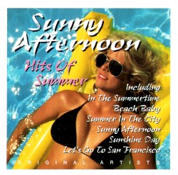 Sunny Afternoon: Hits of Summer