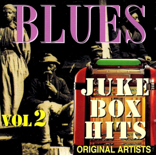 Blues Vol. 2: Juke Box Hits