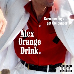Even Cowboys Get the Cancer LP