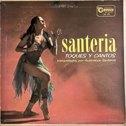 Santería, (Toques y cantos)