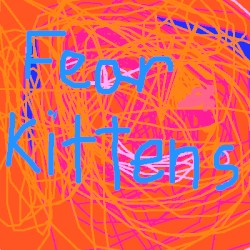 Fear Kittens