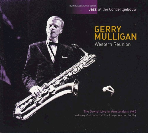 Jazz at the Concertgebouw: Western Reunion