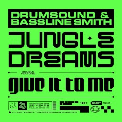 Jungle Dreams / Give It To Me