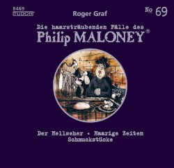 Die haarsträubenden Fälle des Philip Maloney, N° 69