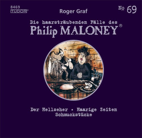 Die haarsträubenden Fälle des Philip Maloney, N° 69