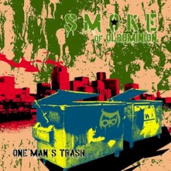 One Man's Trash...