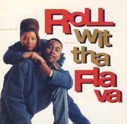 Roll Wit Tha Flava