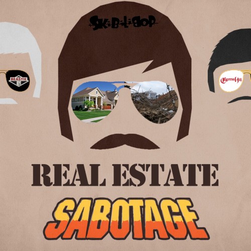 Real Estate Sabotage (Beastie Boys vs. Cypress Hill)