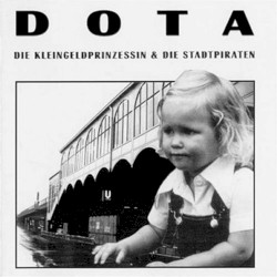 Dota die Kleingeldprinzessin & die Stadtpiraten