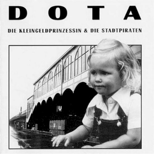 Dota die Kleingeldprinzessin & die Stadtpiraten