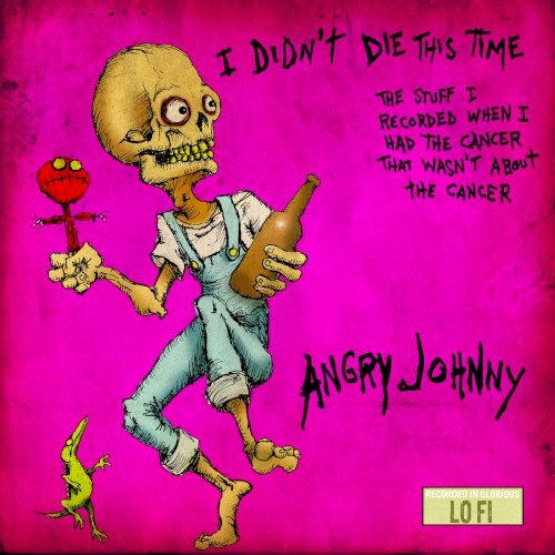 I Didn't Die This Time