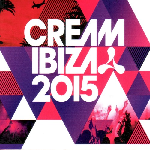 Cream Ibiza 2015