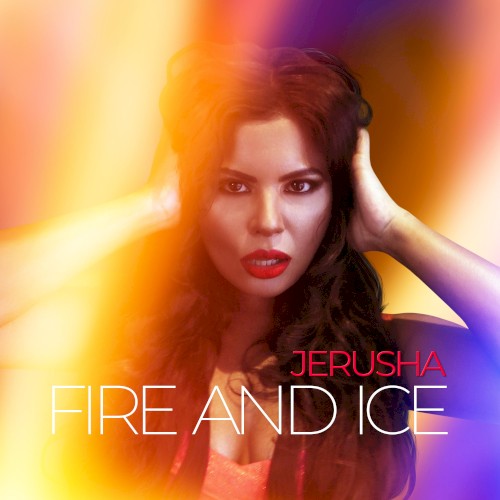 Fire and Ice
