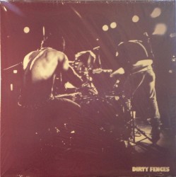 Dirty Fences