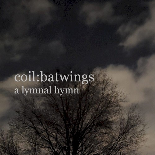 Batwings (A Lymnal Hymn)