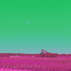 A Time Like This