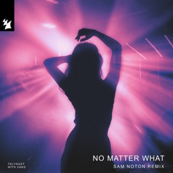No Matter What