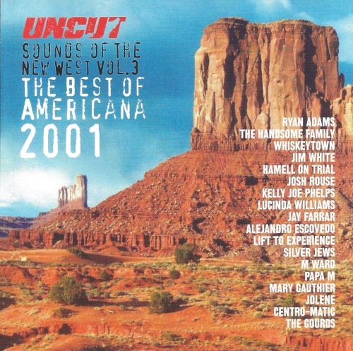 Sounds of the New West, Vol. 3: The Best of Americana 2001