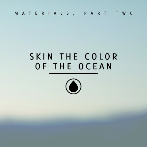 Materials: Part Two