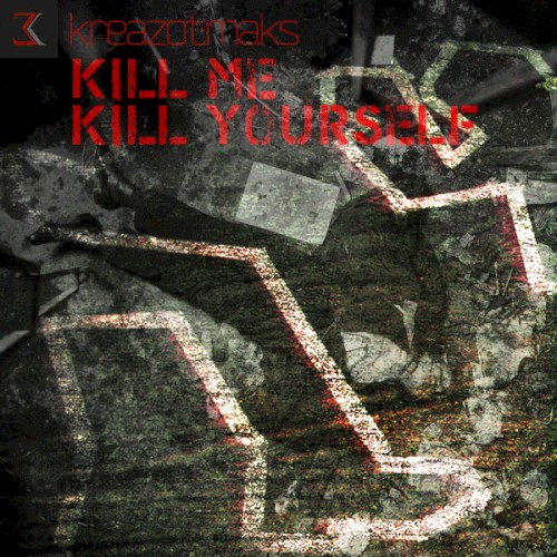 Kill Me, Kill Yourself