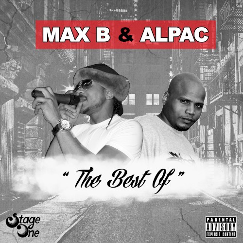The Best of Max B & Al Pac
