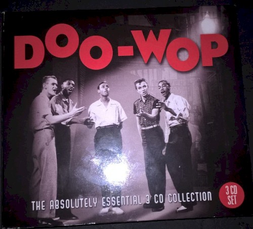 Doo-Wop The Absolutely Essential 3 CD Collection